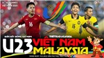 Soi k&#232;o nh&#224; c&#225;i U23 Việt Nam vs U23 Malaysia. VTV6 trực tiếp b&#243;ng đ&#225; SEA Games 31 (19h00, 19/5)