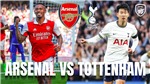 Arsenal vs Tottenham: Trận derby bắc London hấp dẫn nhất 50 năm qua