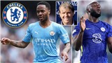 Chuyển nhượng Chelsea: Thay Lukaku bằng Sterling?