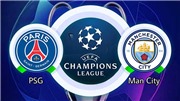 VIDEO PSG vs Man City, C&#250;p C1/Champions League