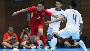 Futsal Việt Nam nhận &#39;thất bại k&#233;p&#39; trước Th&#225;i Lan