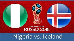 Nigeria 2-0 Iceland: Musa th&#224;nh hung thần của Iceland. Argentina s&#225;ng bừng hy vọng