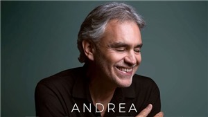Album &#39;Si&#39; của Andrea Bocelli: Khởi đầu lại lần nữa như khi l&#224; một ch&#224;ng trai trẻ