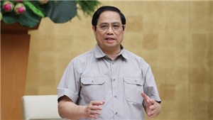 Thủ tướng Phạm Minh Ch&#237;nh: Phấn đấu đến 30/9 trở lại trạng th&#225;i b&#236;nh thường mới