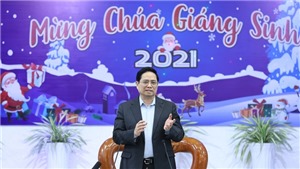 Thủ tướng Phạm Minh Ch&#237;nh ch&#250;c mừng Noel 2021 c&#225;c chức sắc, đồng b&#224;o C&#244;ng gi&#225;o