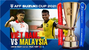 VIDEO Việt Nam 3-0 Malaysia: Clip highlights, b&#224;n thắng, xem lại trận đấu