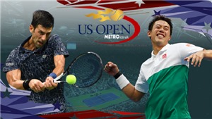 Trực tiếp B&#225;n kết giải Mỹ mở rộng Nishikori vs Djokovic (05h00, 8/9)