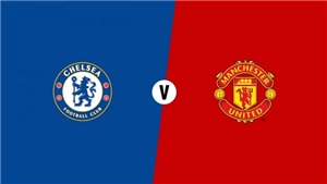 Soi k&#232;o Chelsea vs M.U (18h30 ng&#224;y 20/10) - V&#242;ng 9 giải Ngoại hạng Anh 