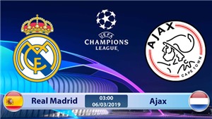 VIDEO nhận định Real Madrid vs Ajax (03h00 ng&#224;y 6/3), v&#242;ng 1/8 C&#250;p C1. Trực tiếp K+PC 
