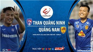 Soi k&#232;o b&#243;ng đ&#225; Than Quảng Ninh vs Quảng Nam. Trực tiếp b&#243;ng đ&#225; V-League v&#242;ng 6