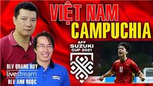 Việt Nam vs Campuchia: B&#236;nh luận v&#224; dự đo&#225;n c&#249;ng BLV Quang Huy v&#224; Anh Ngọc