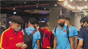 VIDEO: U23 Việt Nam đ&#227; c&#243; mặt ở UAE