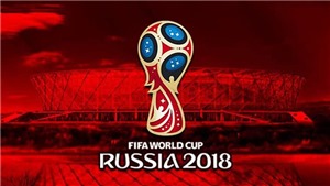 Xem TRỰC TIẾP World Cup 2018