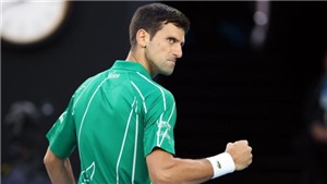 Djokovic v&#224;o chung kết &#218;c mở rộng 2020: Trước ngưỡng cửa thi&#234;n đường...
