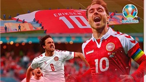 Đan Mạch v&#224;o tứ kết EURO 2021: Tr&#225;i tim Eriksen