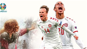 EURO 2021: Đan Mạch viết tiếp cổ t&#237;ch C&#244; b&#233; b&#225;n di&#234;m