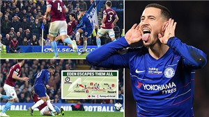 VIDEO Chelsea 2-0 West Ham: Hazard rực s&#225;ng, Chelsea vượt Arsenal, Tottenham, lọt v&#224;o Top 3