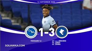 Brighton 1-3 Chelsea: Havertz ra mắt mờ nhạt, Chelsea vẫn thắng dễ nhờ người cũ