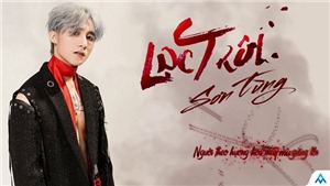 MV Lạc Tr&#244;i - Sơn T&#249;ng MTP