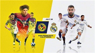  TRỰC TIẾP bóng đá Real Madrid vs Club America, Giao hữu Hè 2022 (9h30, 27/7) 