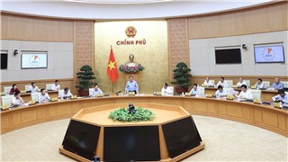  Phiên họp Chính phủ thường kỳ tháng 8: Kinh tế - xã hội đạt được kết quả quan trọng 