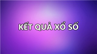  XSMN 28/9 - Xổ số miền Nam hôm nay - SXMN 28/9/2022 - Kết quả xổ số ngày 28/9 