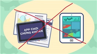  Ủy ban Chứng khoán Nhà nước khuyến cáo nhà đầu tư thận trọng với các app giao dịch 